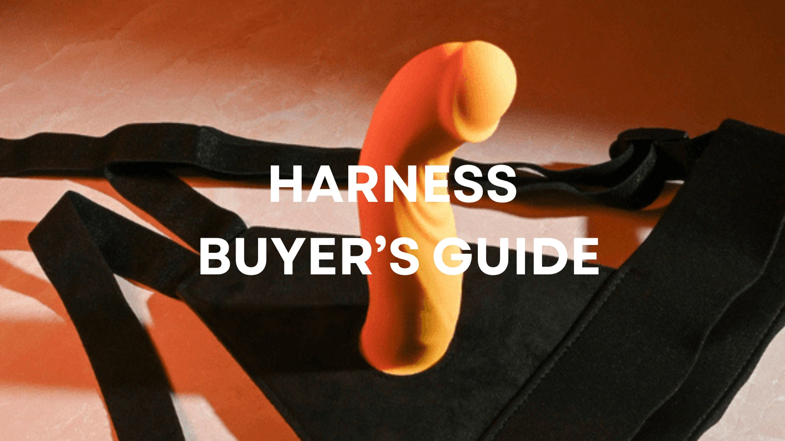 Harness Buying Guide: How to Choose the Right Strap-On & Body Harness LOVVA