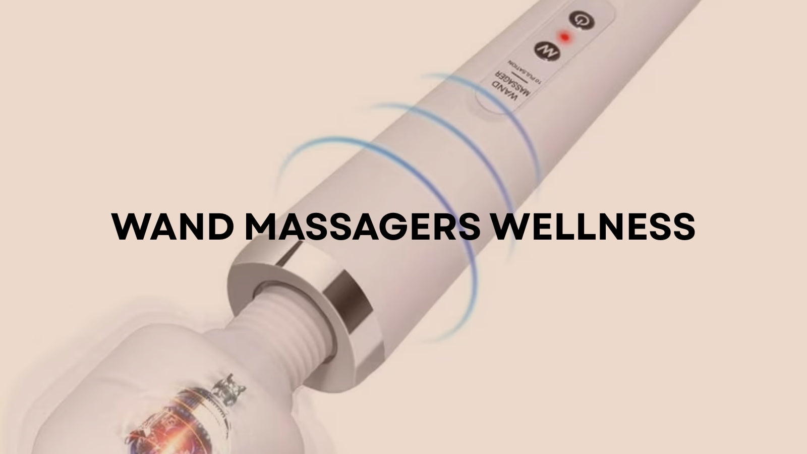 How to Choose a Body Safe Wand Massager for Comfort and Everyday Wellness LOVVA