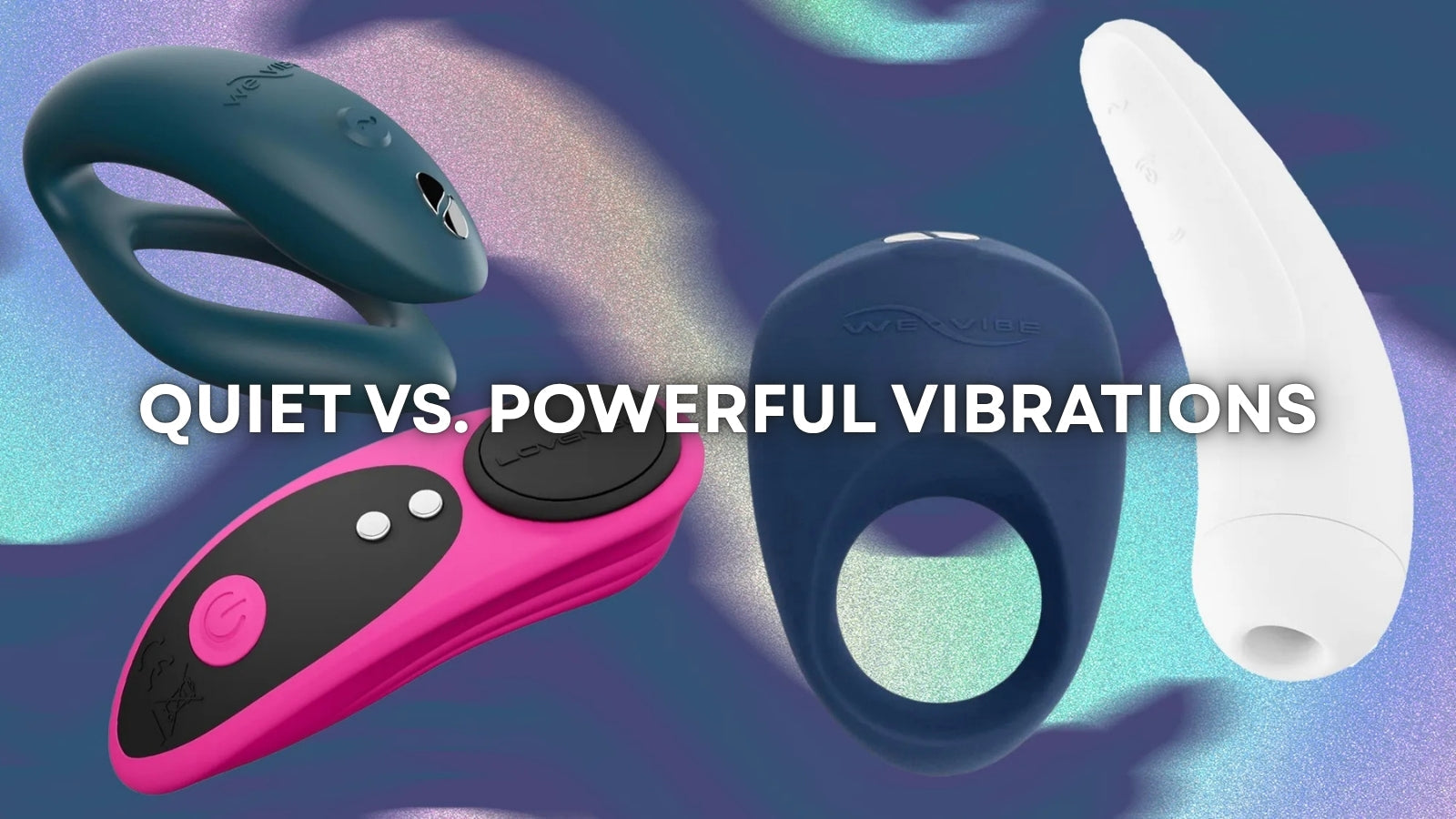 Quiet Vibrators vs Powerful Vibrators: Which One Should You Choose? LOVVA