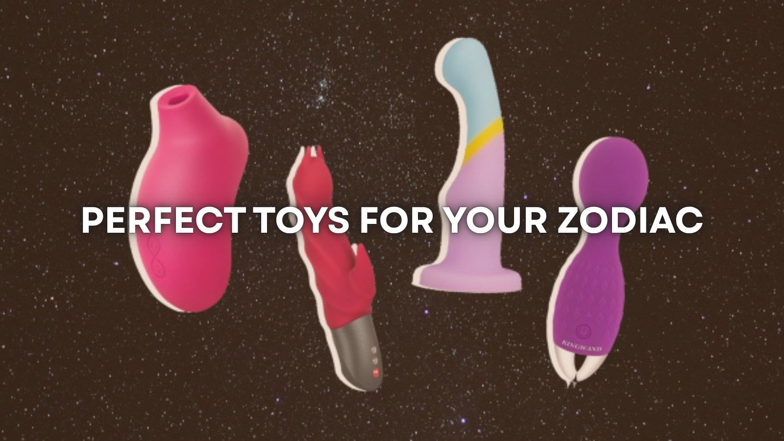 The Best Intimate Wellness Products for Every Zodiac Sign LOVVA