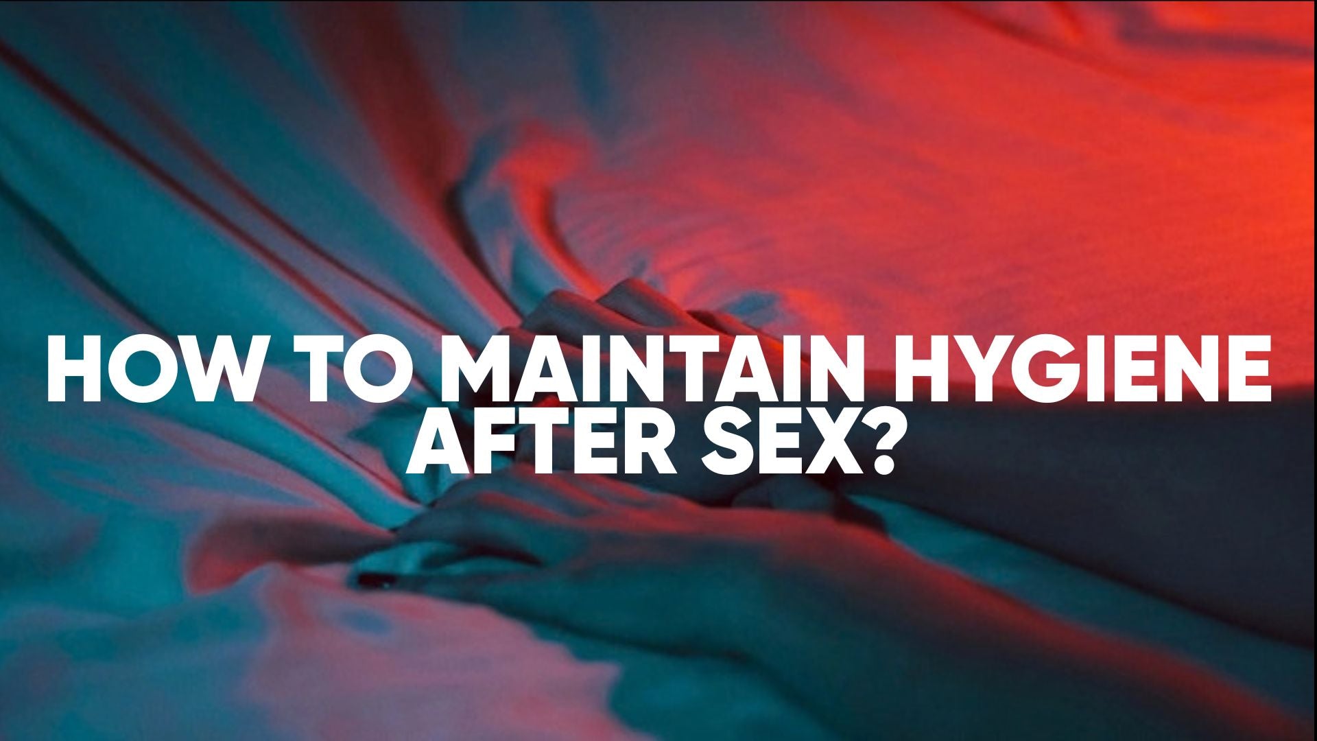 After Sex Guide