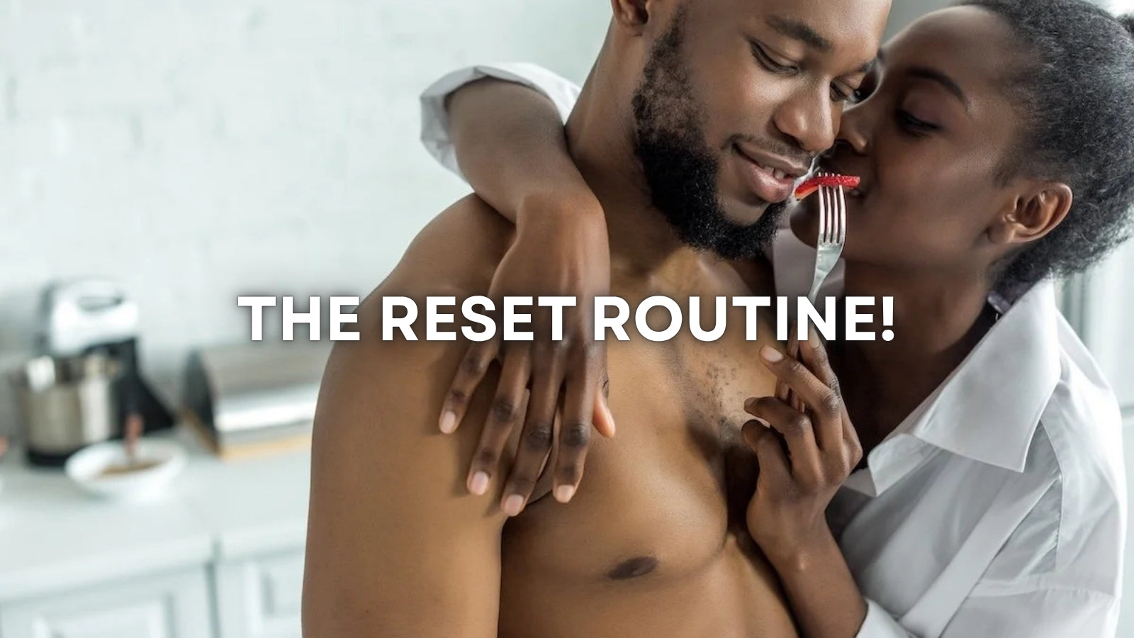 THE “RESET ROUTINE”: HOW SMALL CHANGES CAN REIGNITE YOUR EXPERIENCE LOVVA