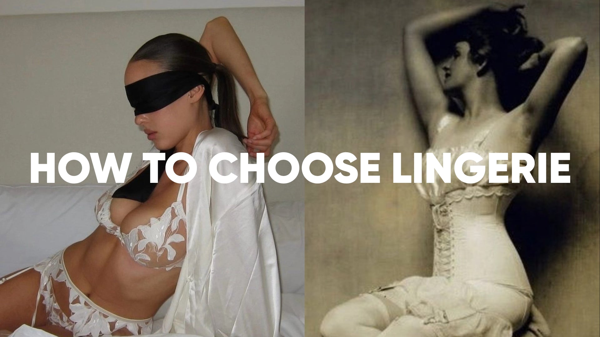 How to Choose Lingerie for Yourself LOVVA