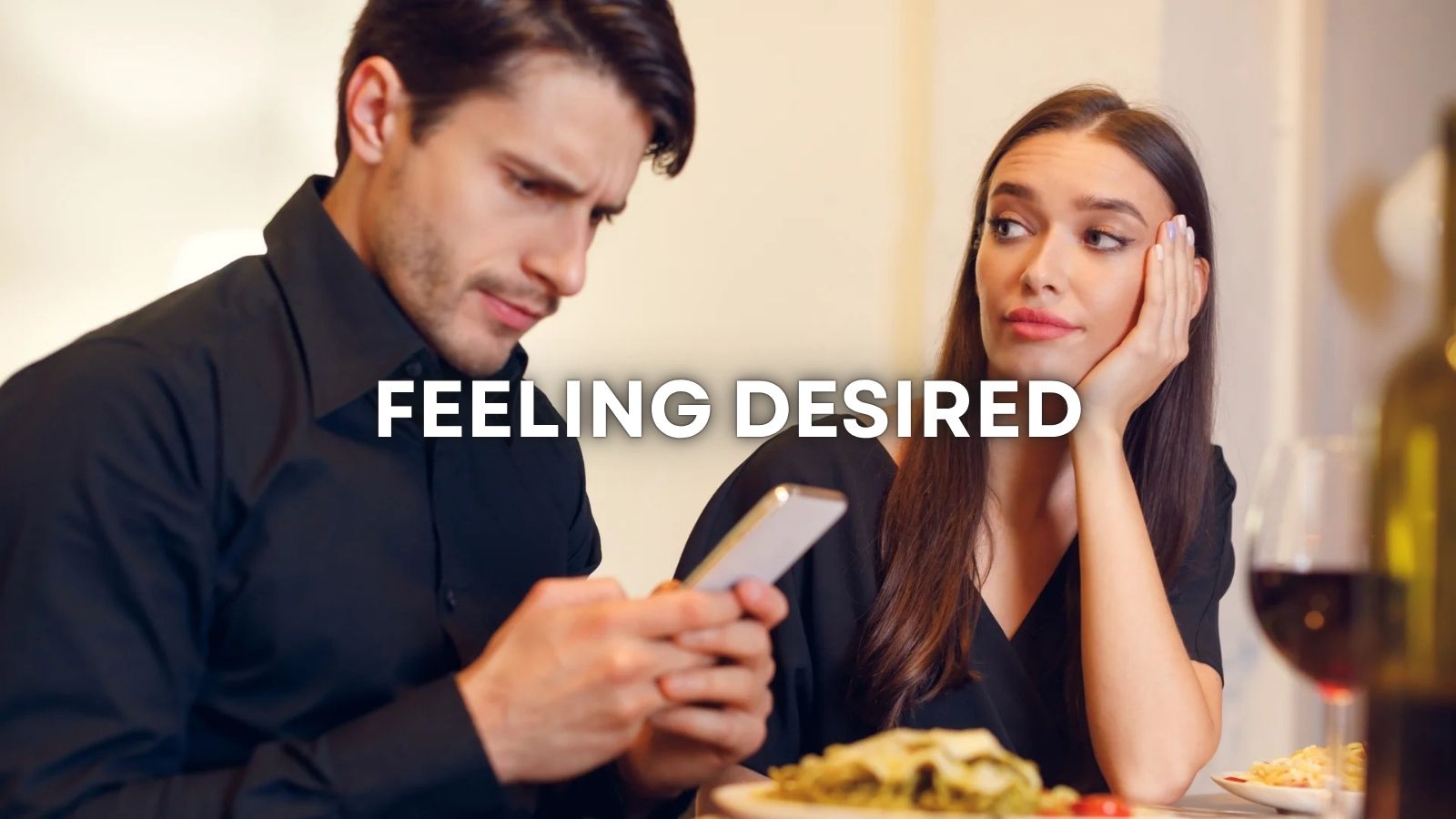 Why Feeling Desired Is One of the Most Powerful Forms of Intimacy LOVVA