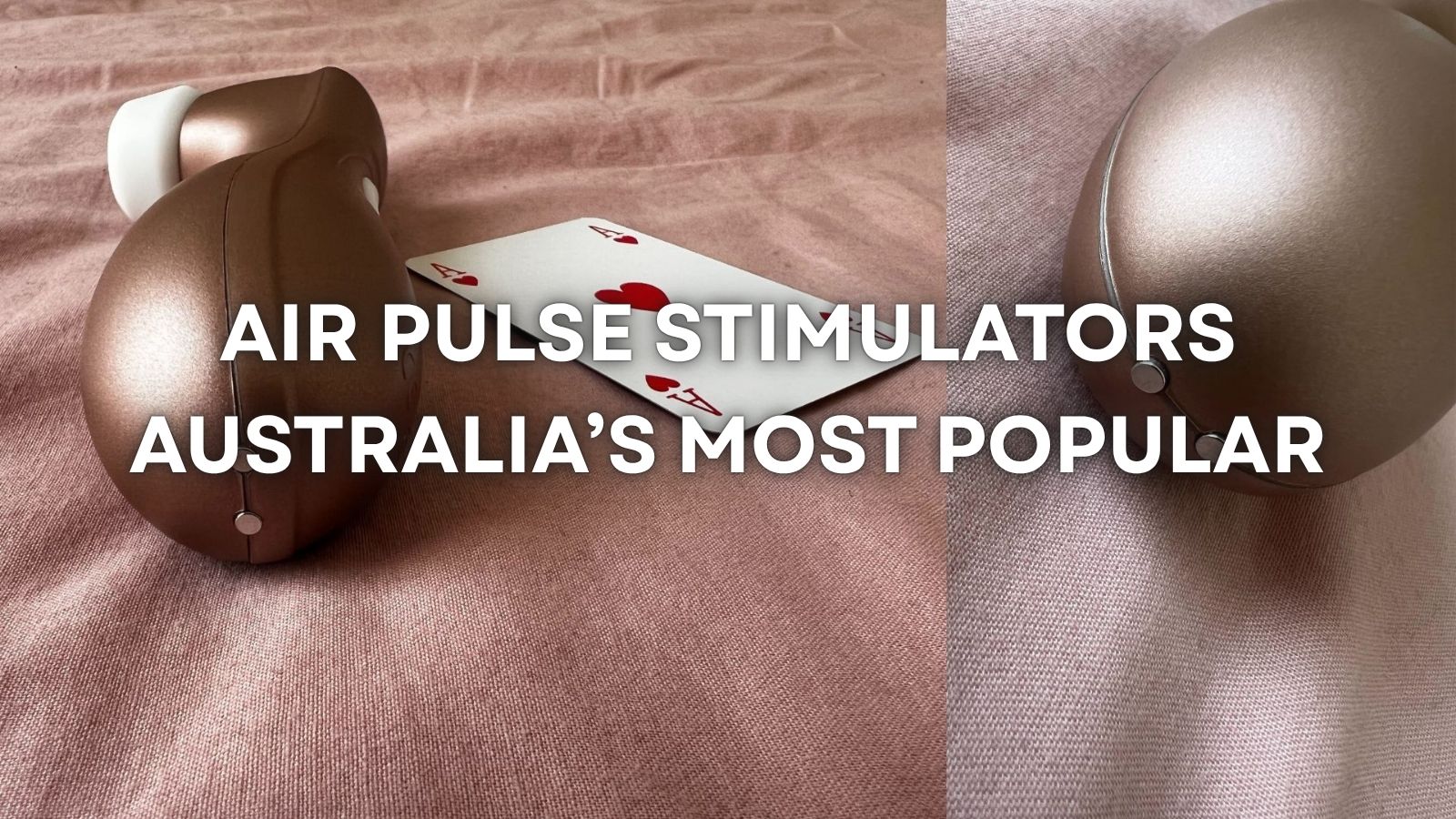 Why Air Pulse Stimulators Have Become One of Australia's Most Popular Sexual Wellness Products LOVVA