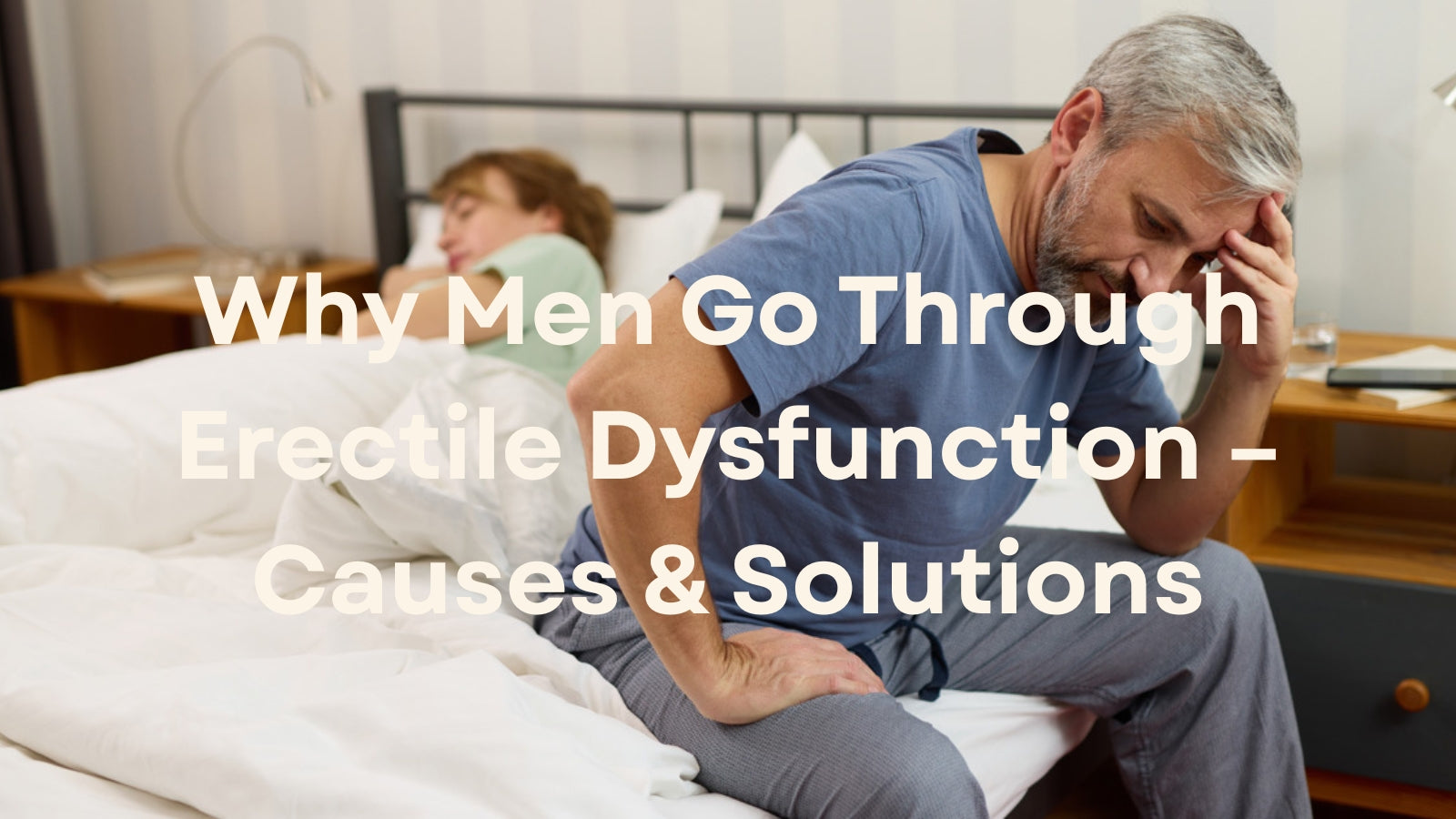 Why Men Go Through Erectile Dysfunction: Causes, Myths, and Real Solutions LOVVA
