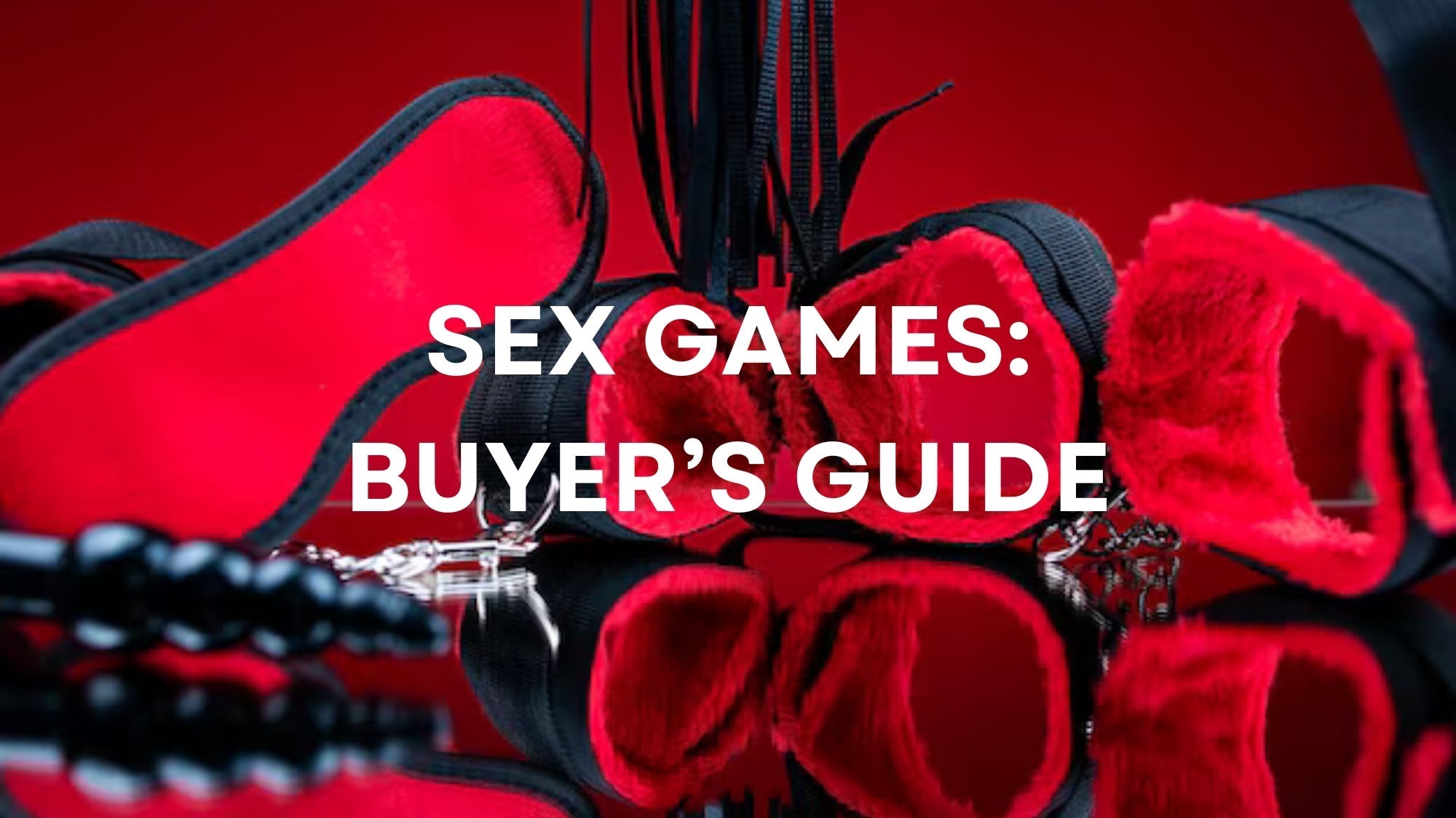 Sex Games: The Ultimate Guide to Fun, Flirty & Intimate Play LOVVA