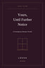 Yours, Until Further Notice - Contemporary Romance Novella LOVVA