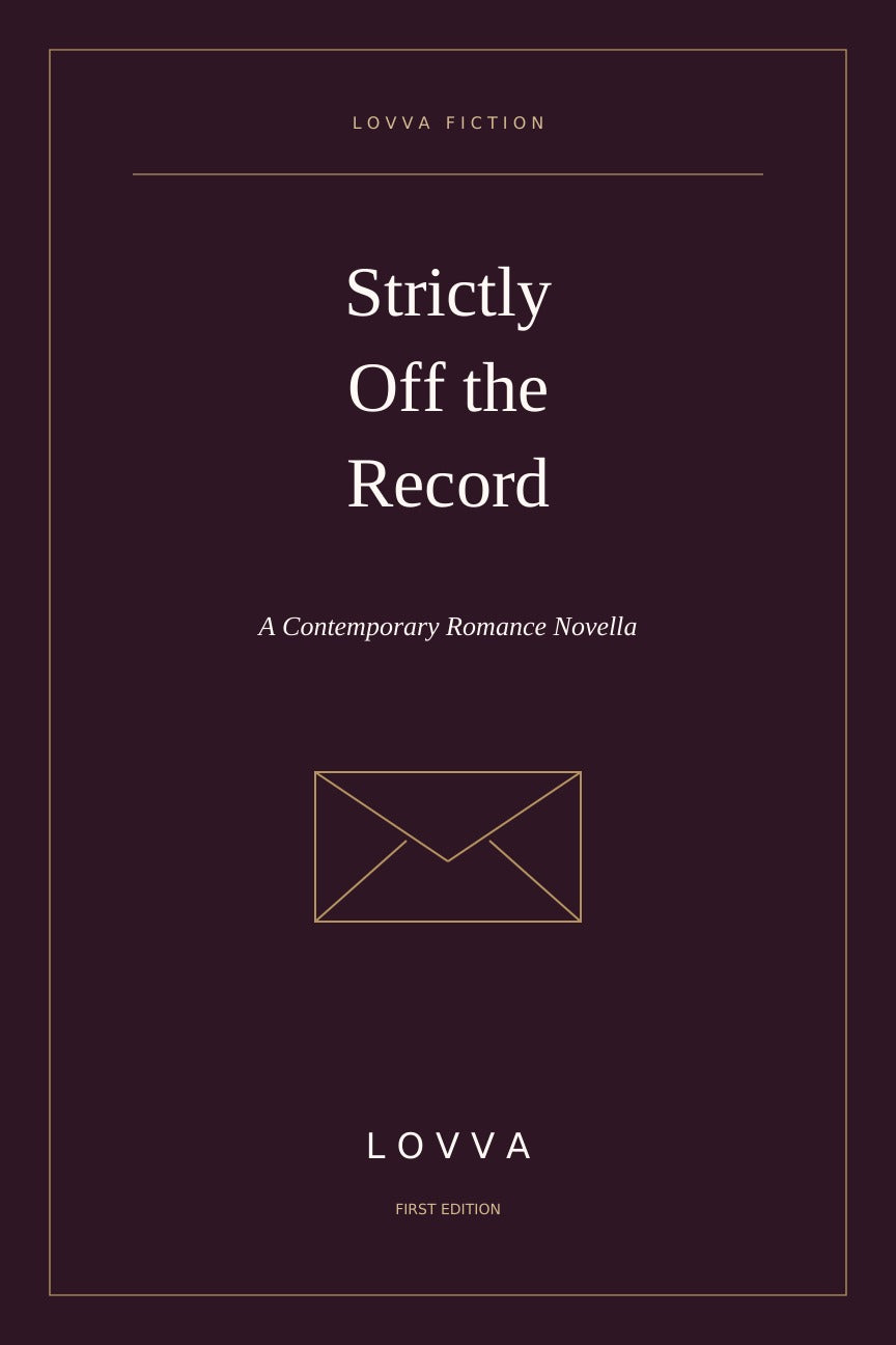 Strictly Off the Record: A Contemporary Romance LOVVA