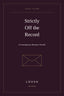 Strictly Off the Record: A Contemporary Romance LOVVA