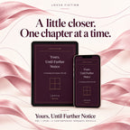 Yours, Until Further Notice - Contemporary Romance Novella LOVVA