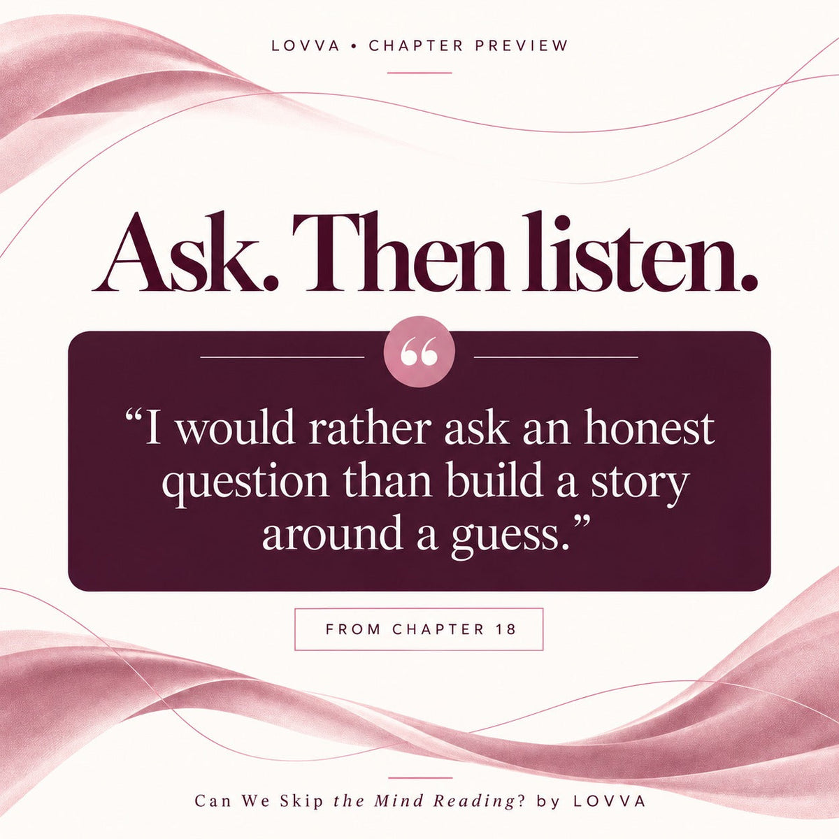 Can We Skip the Mind Reading? – A Guide to Relationship Communication & Intimacy LOVVA