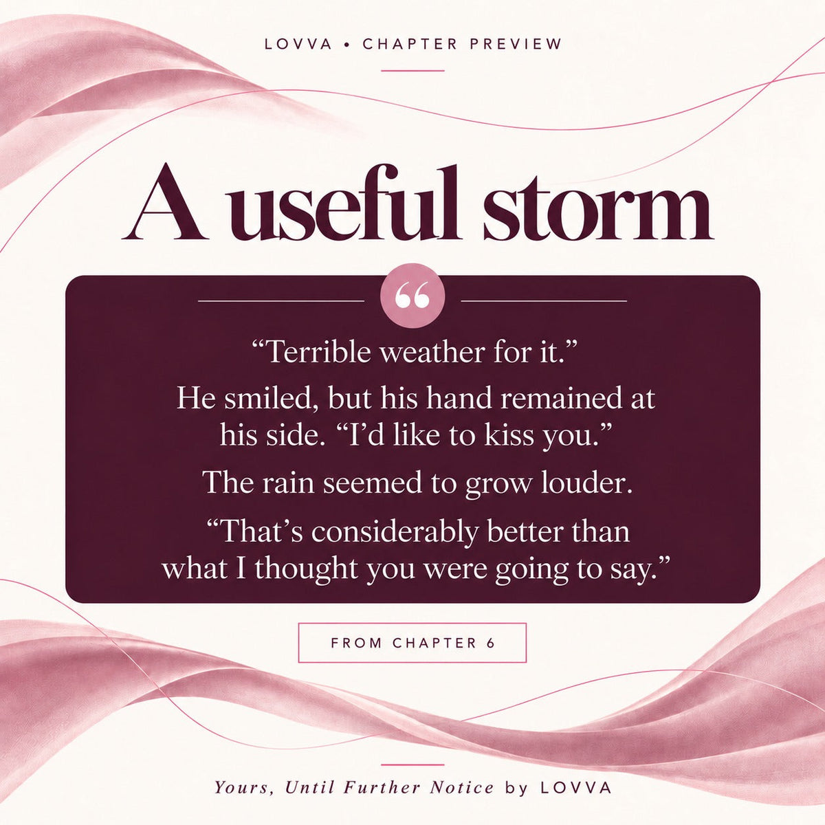 Yours, Until Further Notice - Contemporary Romance Novella LOVVA