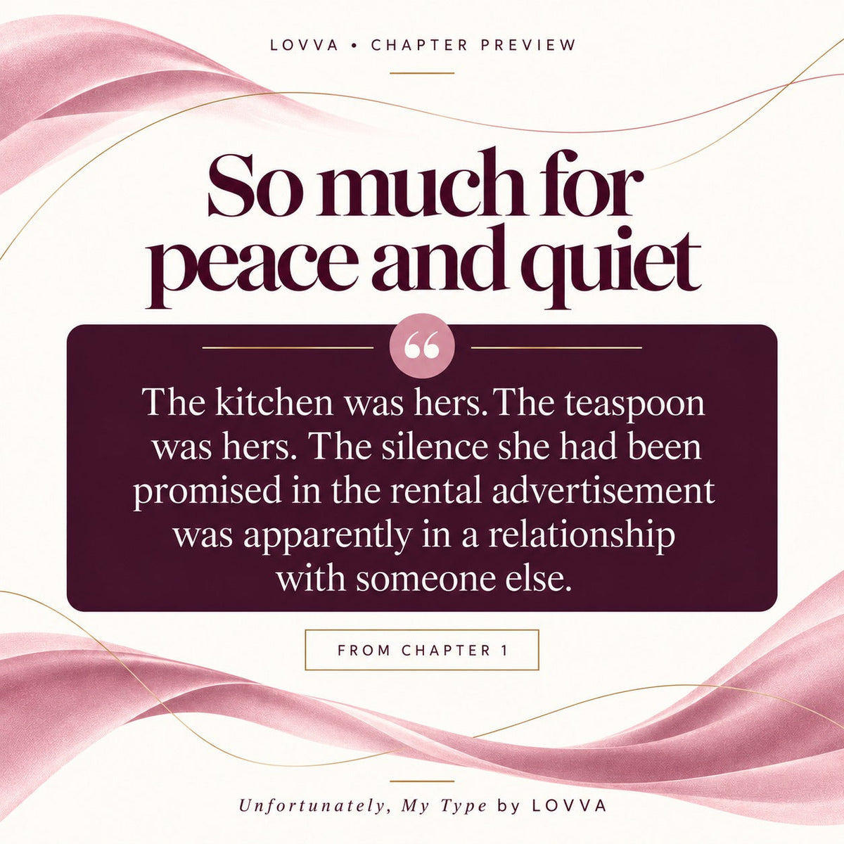 Unfortunately, My Type: A Contemporary Romance LOVVA