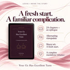 Your Ex Has Excellent Taste: A Contemporary Romance by LOVVA LOVVA