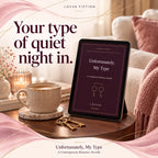 Unfortunately, My Type: A Contemporary Romance LOVVA