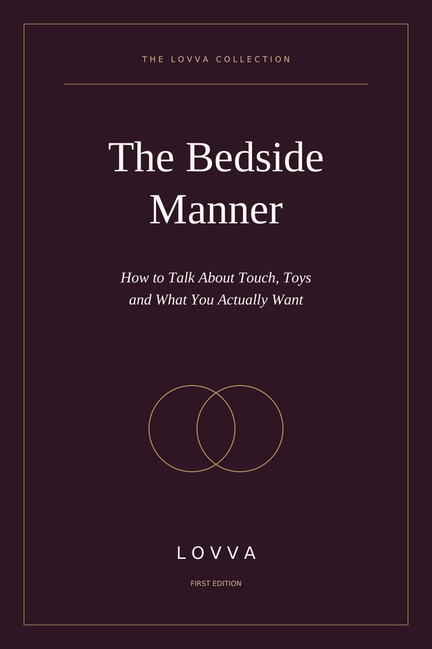 The Bedside Manner: How to Talk About Touch, Toys and What You Actually Want LOVVA Main image