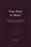 Your Place or Mine? An Adult Guide to Privacy, Shared Spaces and Feeling Comfortable Together LOVVA