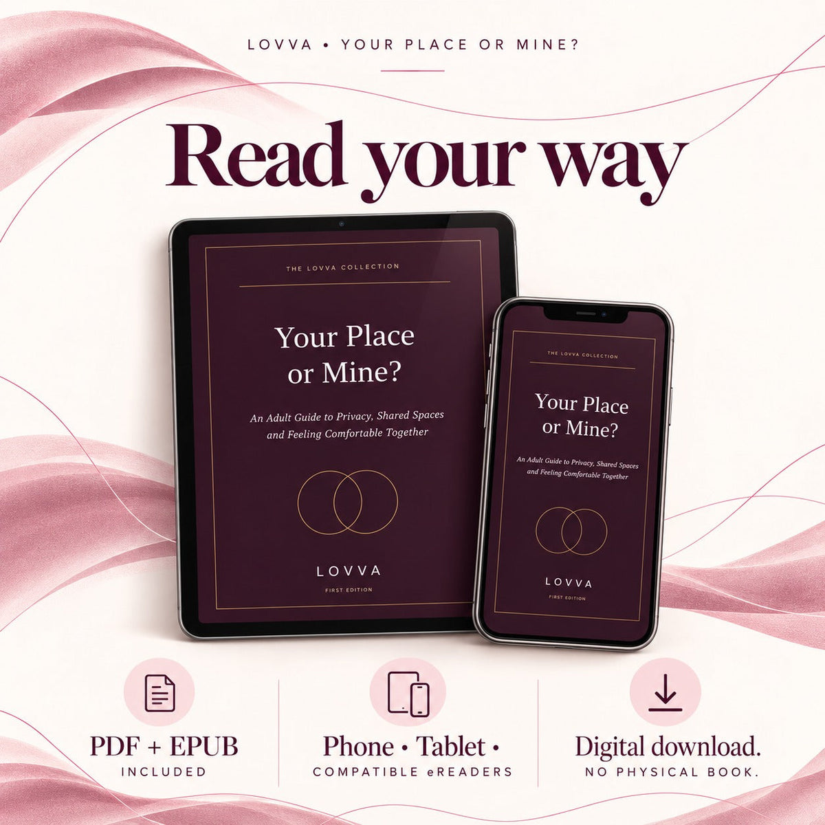 Your Place or Mine? An Adult Guide to Privacy, Shared Spaces and Feeling Comfortable Together LOVVA