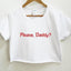 House Of Dasein Daddy Crop Top Ddlg Shirt - White - Xl
