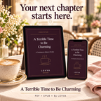 A Terrible Time to Be Charming: Contemporary Romance eBook LOVVA